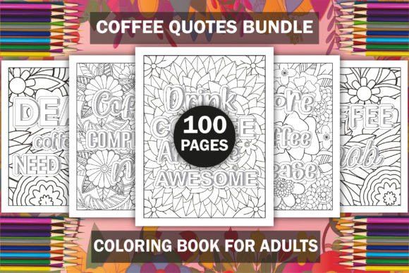 Download Coffee Quotes Bundle Coloring Book - KDP - Coloring book Collection
