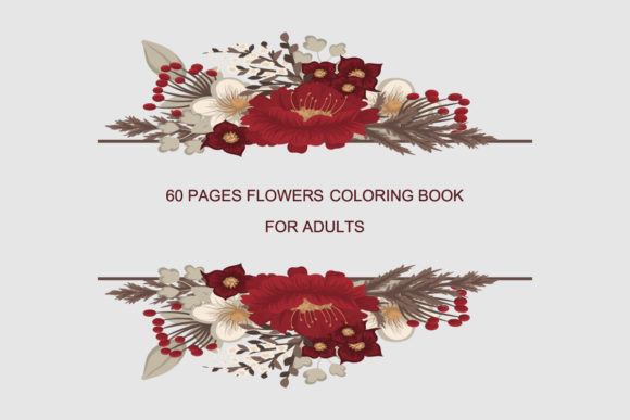 Download 60 Pages Flowers Coloring Book for Adult - Coloring book Collection