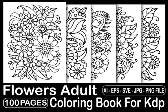 Download 100 Flowers Adult Coloring Book for Kdp - Coloring book Collection